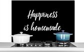 Spatscherm keuken 100x65 cm - Kookplaat achterwand Quotes - Spreuken - Happiness is homemade - Geluk - Muurbeschermer - Spatwand fornuis - Hoogwaardig aluminium