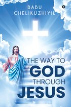 The Way to God Through Jesus