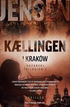 Kazanski-trilogien -  Kællingen i Krakow