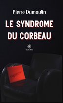 Le syndrome du corbeau