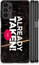 Leuk TPU Back Cover Geschikt voor Samsung Galaxy A13 4G Telefoon Hoesje met Zwarte rand Already Taken Black