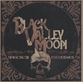 Black Valley Moon - Spectral Melodies (7" Vinyl Single)