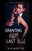 Suit and Tie Series 1 - Granting One Last Wish