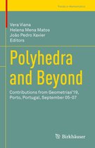 Trends in Mathematics - Polyhedra and Beyond