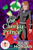 Chronicles of the Veil 3 - The Cheeky Prince: Magic and Mayhem Universe