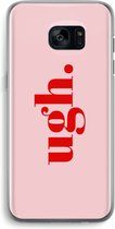 Case Company® - Hoesje geschikt voor Samsung Galaxy S7 Edge hoesje - Ugh - Soft Cover Telefoonhoesje - Bescherming aan alle Kanten en Schermrand