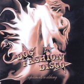 Dog Fashion Disco - Experiments In Alchemy (CD)