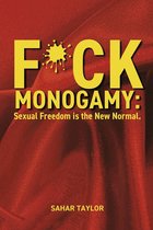 F*ck Monogamy