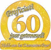 Proficiat 60 jaar getrouwd verkeersbord - dia 50 cm - Huldeschilden - Verkeersborden - Diamanten huwelijks jubileum feestdecoratie artikelen
