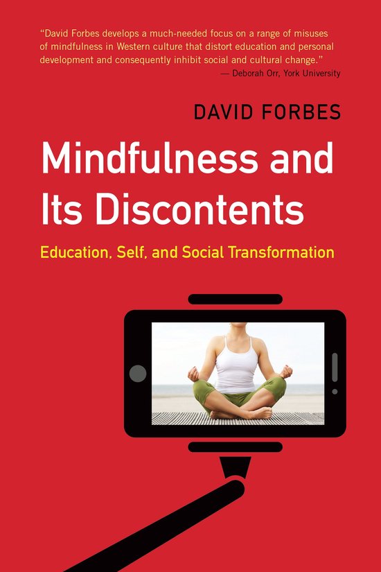 Mindfulness and Its Discontents - cover