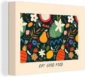 Canvas Schilderij Quotes - Eten - Eat good food - Spreuken - 80x60 cm - Wanddecoratie