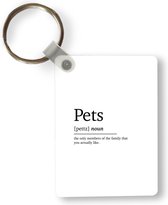 Sleutelhanger - Huisdieren definitie - Quotes - Spreuken - Pets - Woordenboek - Uitdeelcadeautjes - Plastic