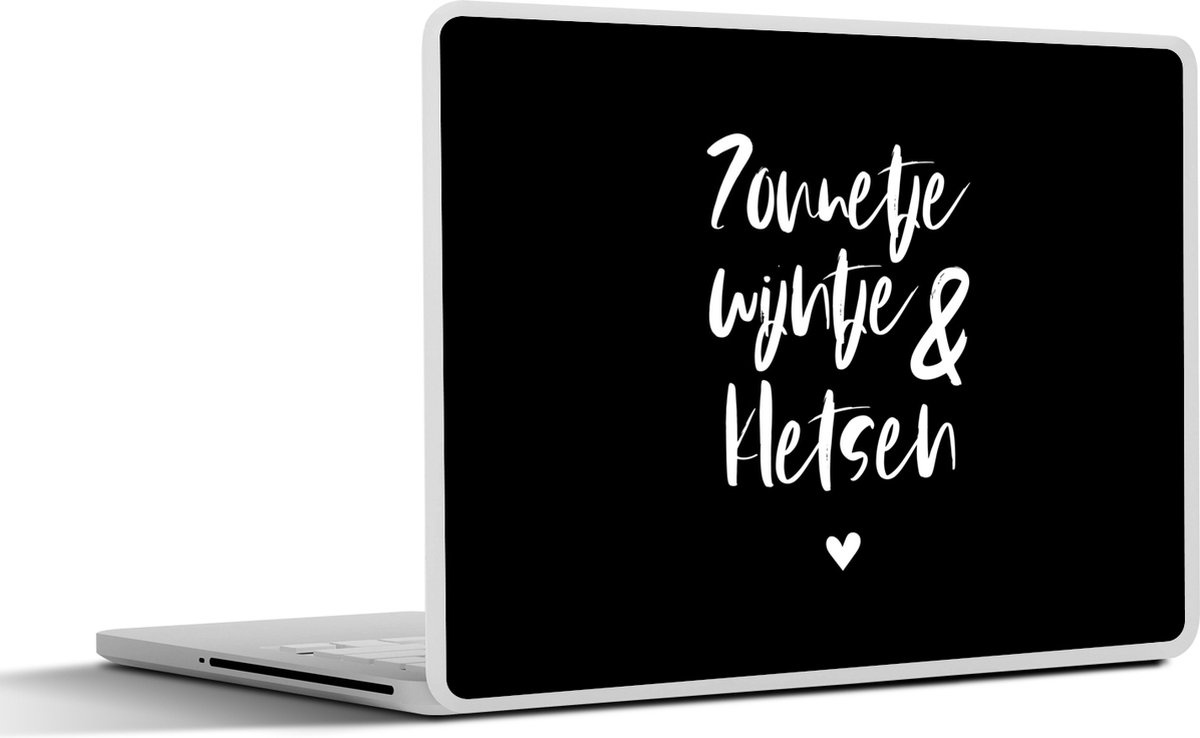Laptop sticker - 11.6 inch - Quotes - Zonnetje, wijntje & kletsen - Tekst - Wijn - Zomer - 30x21cm - Laptopstickers - Laptop skin - Cover