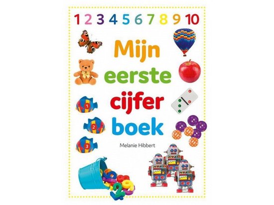 Mijn eerste cijfer boek, Melanie Hibbert | 7090468155575 | Boeken | bol.com