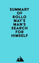 Summary of Rollo May's Man's Search for Himself