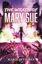 The Wrath of Mary Sue