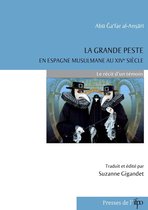 Études arabes, médiévales et modernes - La grande peste en Espagne musulmane au XIVe siècle