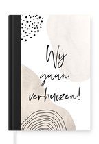 Notitieboek - Schrijfboek - Verhuizen - Pastel - Quote - Notitieboekje klein - A5 formaat - Schrijfblok
