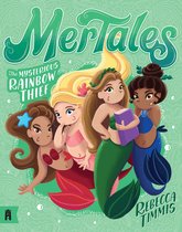 Mertales 4 - The Mysterious Rainbow Thief: MerTales 4