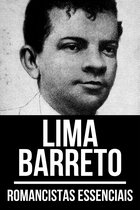 Romancistas Essenciais 16 - Romancistas Essenciais - Lima Barreto