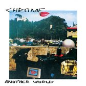 Chrome - Another World (LP) (Coloured Vinyl)