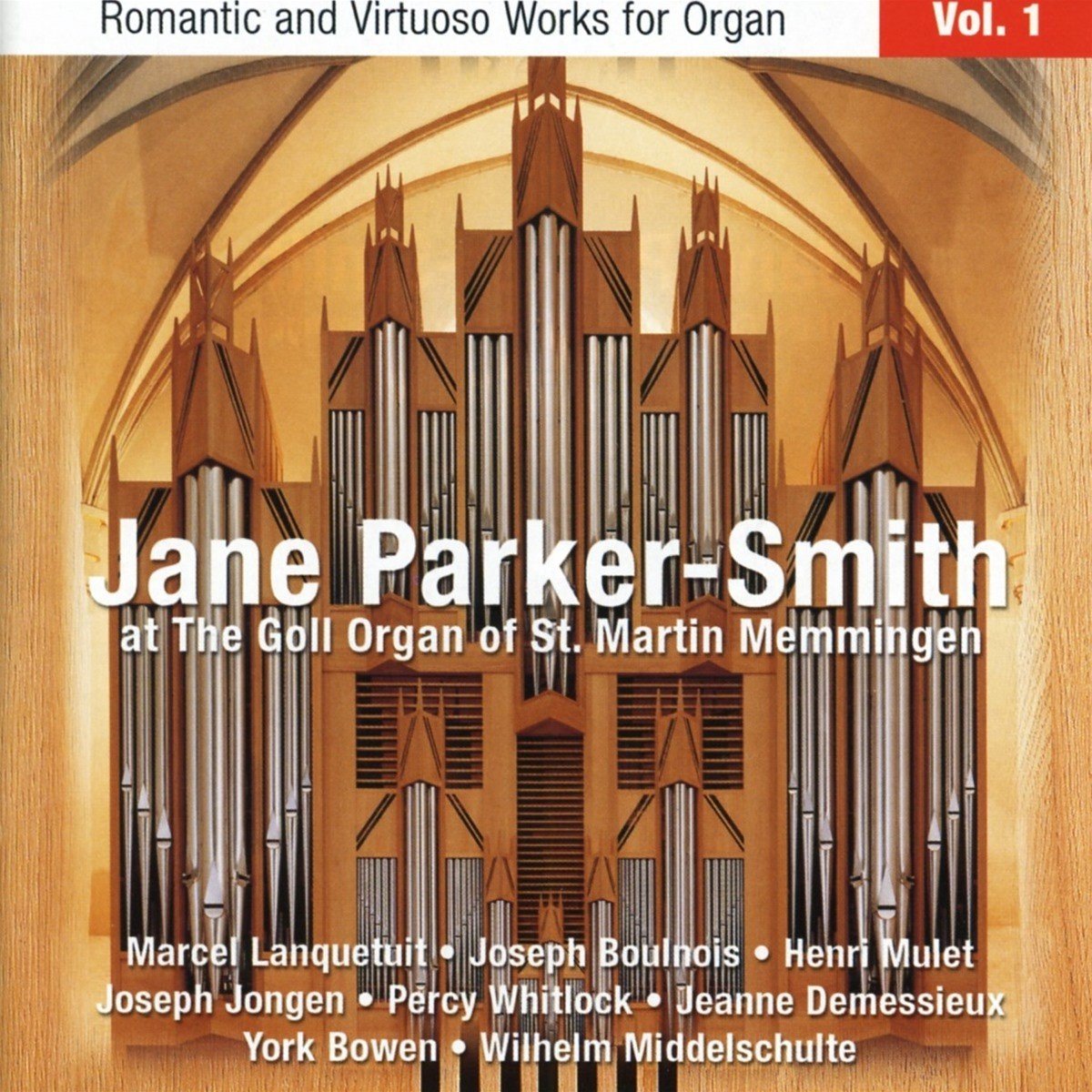 Jane Parker-Smith - Romantic And Virtuoso Works For Organ, Vol. 1 (CD)