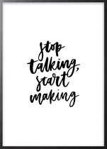 Poster Met Zwarte Lijst - Stop Talking Poster