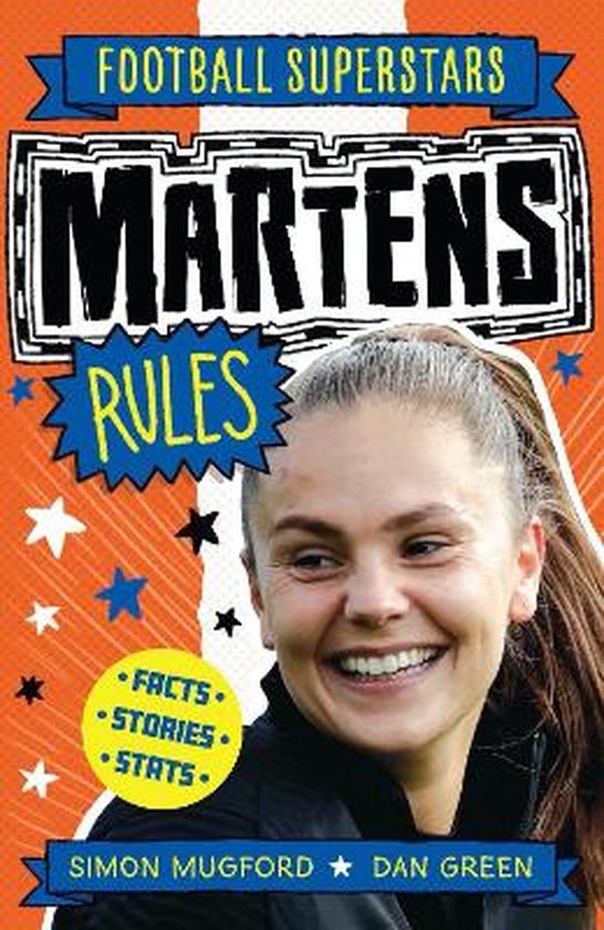Boek "Football Superstars: Martens Rules" met een lachende vrouw met paardenstaart, sterren en tekst: Martens Rules, Facts, Stories, Stats.