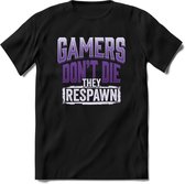 Gamers don't die T-shirt | Paars | Gaming kleding | Grappig game verjaardag cadeau shirt Heren – Dames – Unisex | - Zwart - L