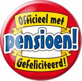 button Met pensioen! Gefeliciteerd! 10 cm staal rood