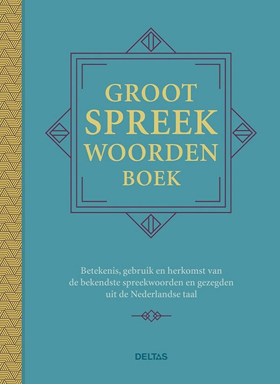 Deltas Groot Spreekwoordenboek - cover