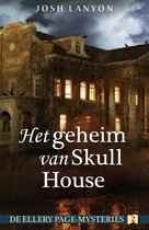 Ellery Page-mysteries 2 - Het geheim van Skull House