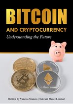 BITCOIN AND CRYPTOCURRENCY