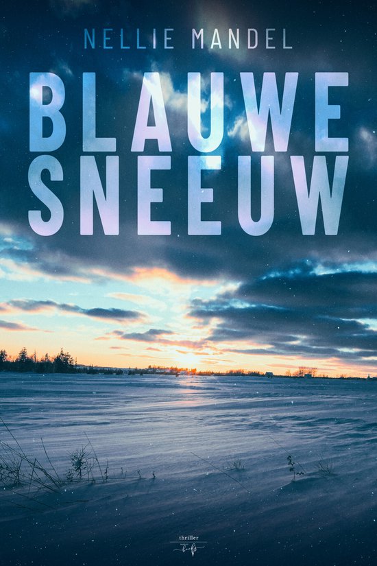 Arletta Browning 3 - Blauwe Sneeuw