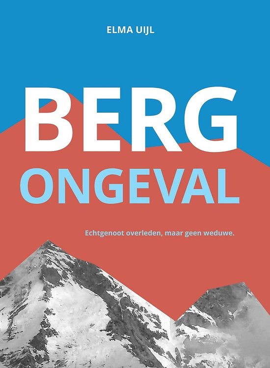 Bergongeval - Echtgenoot overleden, maar geen weduwe - cover