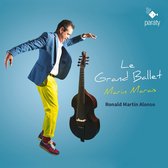 Ronald Martin Alonso & Ensemble Vedad - Marais: Le Grand Ballet (CD)