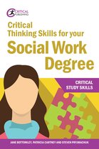 Critical Study Skills - Critical Thinking Skills for your Social Work Degree