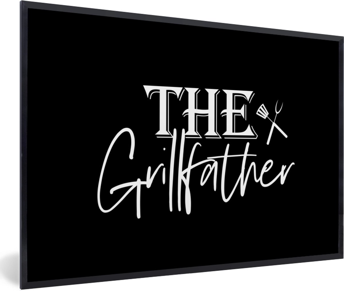 Poster in lijst - Fotolijst 30x20 cm - Posters - Spreuken - Grill - Koken - Vader - Barbec