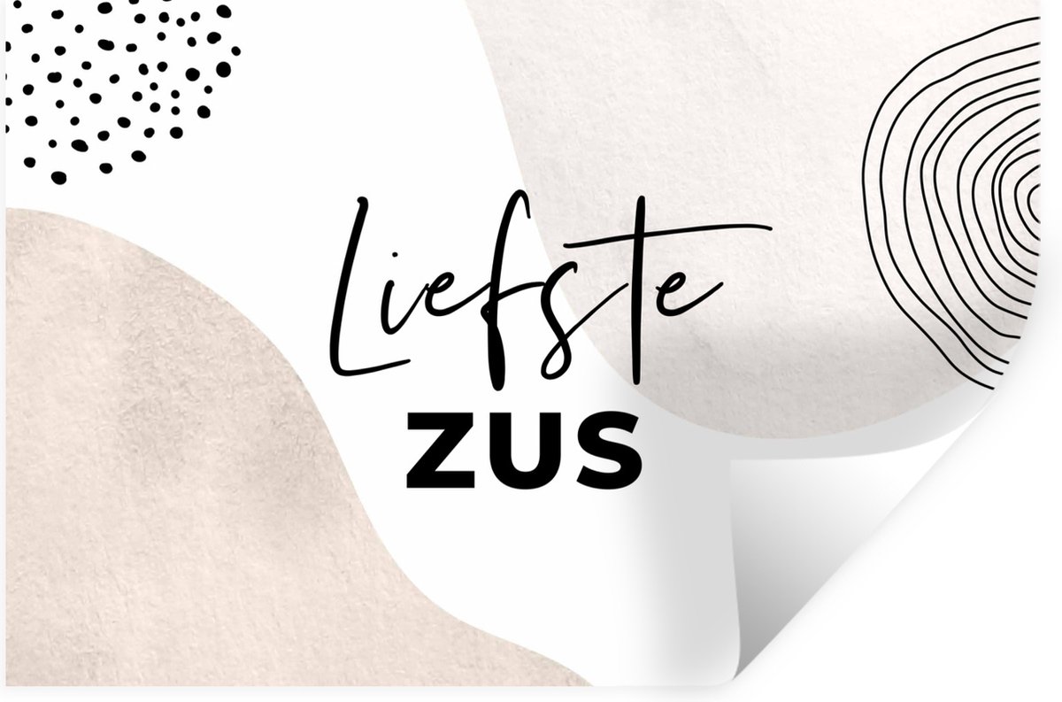 Muurstickers - Sticker Folie - Spreuken - Quotes - 'Liefste zus' - Bruin - 120x80 cm - Pla