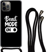 Hoesje met koord Geschikt voor iPhone 13 Pro Max - Spreuken - Quotes - Beast mode on - Siliconen - Crossbody - Backcover met Koord - Telefoonhoesje met koord - Hoesje met touw