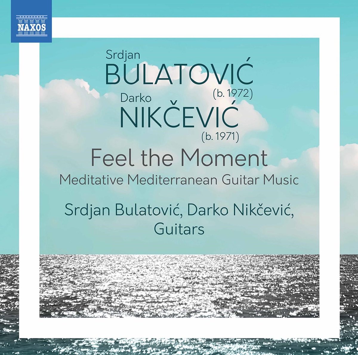 Srdjan Bulatovic & Darko Nikcevic - Feel The Moment (CD)