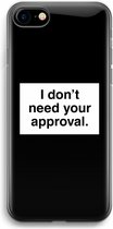 Case Company® - iPhone SE 2020 hoesje - Don't need approval - Soft Cover Telefoonhoesje - Bescherming aan alle Kanten en Schermrand