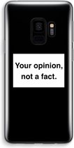 Case Company® - Samsung Galaxy S9 hoesje - Your opinion - Soft Cover Telefoonhoesje - Bescherming aan alle Kanten en Schermrand