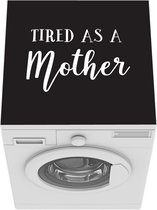 Wasmachine beschermer mat - Moederdag - Mama - Quote - Breedte 60 cm x hoogte 60 cm