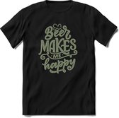 Beer makes me happy | Feest kado T-Shirt heren - dames | Olijf groen | Perfect drank cadeau shirt |Grappige bier spreuken - zinnen - teksten