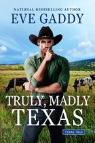 Texas True 2 - Truly, Madly Texas