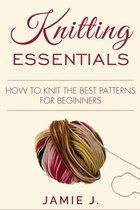 Knitting Essentials