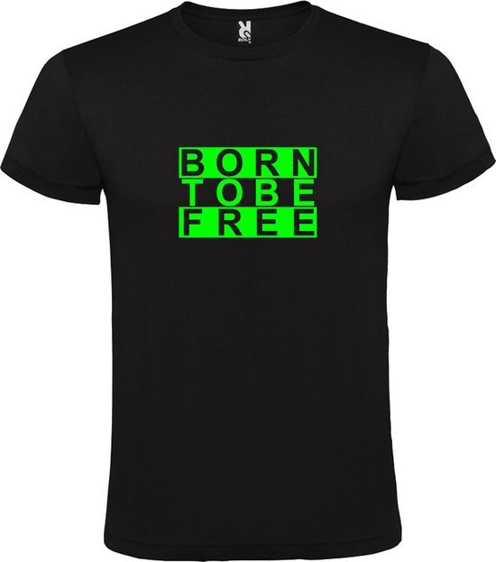 Zwart  T shirt met  print van "BORN TO BE FREE " print Neon Groen size XL