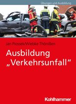 Ausbildung "Verkehrsunfall"