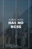 Walljar - Real Boss - Muurdecoratie - Poster met lijst